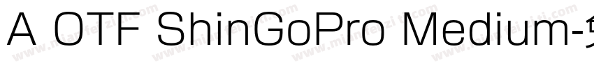 A OTF ShinGoPro Medium字体转换